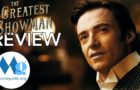 “The Greatest Showman” Review By Movieguide