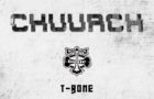 T-Bone // CHUURCH //